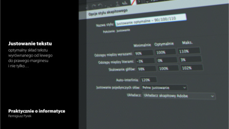 Justowanie tekstu w Adobe InDesign - Remigiusz Pyrek Zdjęcie do artykułu „Justowanie tekstu w Adobe InDesign” - Remigiusz Pyrek